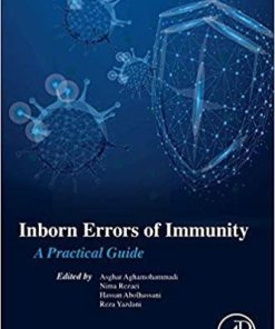 Inborn Errors of Immunity: A Practical Guide 1st Edition