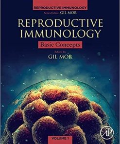 Reproductive Immunology: Basic Concepts 1st Edition