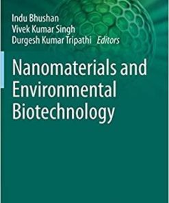 Nanomaterials and Environmental Biotechnology (Nanotechnology in the Life Sciences)