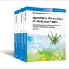 Secondary Metabolites of Medicinal Plants, 4 Volume Set: Ethnopharmacological Properties, Biological Activity and Production Strategies 1st Edition