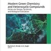 Modern Green Chemistry and Heterocyclic Compounds: Molecular Design, Synthesis, and Biological Evaluation (Innovations in Physical Chemistry)