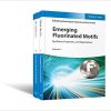 Emerging Fluorinated Motifs, 2 Volume Set: Synthesis, Properties and Applications 2 Volumesnd Edition