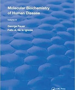 Molecular Biochemistry of Human Diseases (Routledge Revivals) 1st Edition