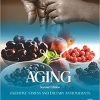 Aging: Oxidative Stress and Dietary Antioxidants 2nd Edition