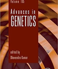 Advances in Genetics (Volume 105) 1st Edition