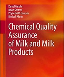 Chemical Quality Assurance of Milk and Milk Products 1st ed. 2020 Edition