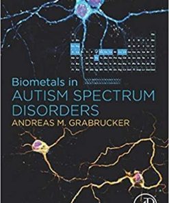 Biometals in Autism Spectrum Disorders 1st Edition