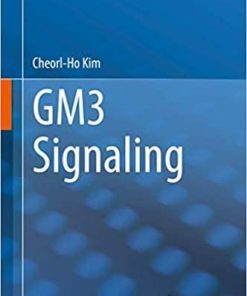 GM3 Signaling 1st ed. 2020 Edition