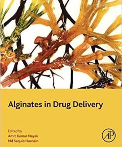 Alginates in Drug Delivery 1st Edition