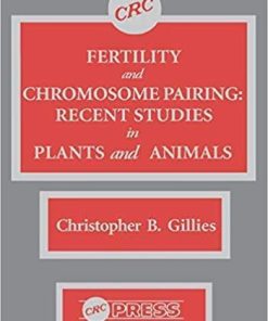 Fertility and Chromosome Pairing 1st Edition