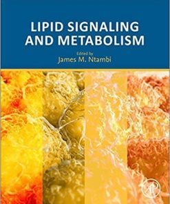 Lipid Signaling and Metabolism 1st Edition