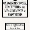 Oxygen Responses, Reactivities, and Measurements in Biosystems 1st Edition