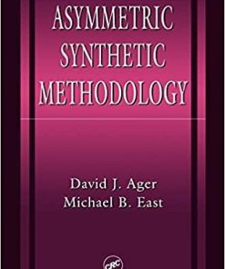 Asymmetric Synthetic Methodology (New Directions in Organic & Biological Chemistry) 1st Edition