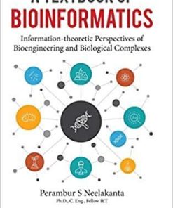 A Textbook of Bioinformatics: Information-theoretic Perspectives of Bioengineering and Biological Complexes null