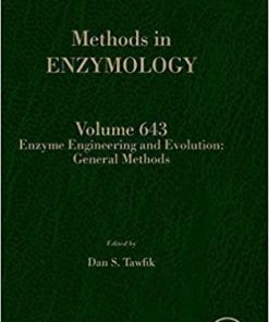 Enzyme Engineering and Evolution: General Methods (Volume 643) (Methods in Enzymology, Volume 643) 1st Edition