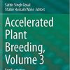 Accelerated Plant Breeding, Volume 3: Food Legumes 1st ed. 2020 Edition