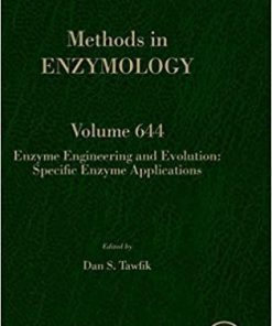 Enzyme Engineering and Evolution: Specific Enzyme Applications (Volume 644) (Methods in Enzymology, Volume 644) 1st Edition