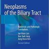 Neoplasms of the Biliary Tract: Radiologic and Pathologic Correlations 2nd ed. 2021 Edition