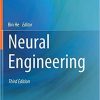 Neural Engineering 3rd ed. 2020 Edition