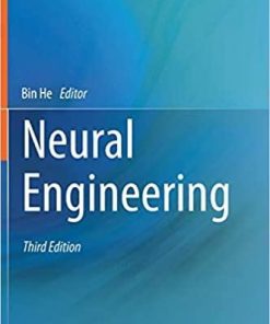 Neural Engineering 3rd ed. 2020 Edition