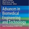 Advances in Biomedical Engineering and Technology: Select Proceedings of ICBEST 2018 (Lecture Notes in Bioengineering) 1st ed. 2021 Edition