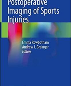 Postoperative Imaging of Sports Injuries 1st ed. 2020 Edition