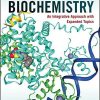 Biochemistry: An Integrative Approach with Expanded Topics, 1st Edition