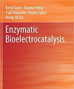 Enzymatic Bioelectrocatalysis (SpringerBriefs in Molecular Science) 1st ed. 2021 Edition