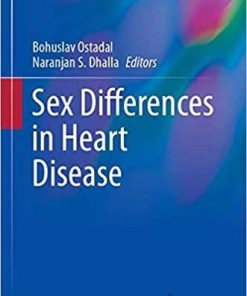 Sex Differences in Heart Disease (Advances in Biochemistry in Health and Disease, 21) 1st ed. 2020 Edition