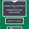 Computer Control of Fermentation Processes 1st Edition