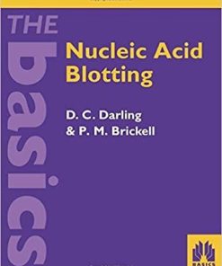 Nucleic Acid Blotting (The Basics Series) 1st Edition