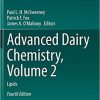 Advanced Dairy Chemistry, Volume 2: Lipids 4th ed. 2020 Edition