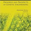 Plant Stress Biology: Progress and Prospects of Genetic Engineering 1st Edition