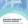 Detection Methods in Precision Medicine (Issn) 1st Edition