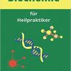 Biochemie für Heilpraktiker (German Edition)