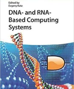 DNA and Rna-based Computing Systems