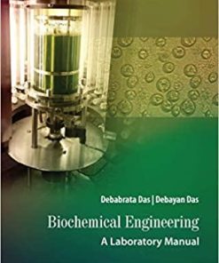 Biochemical Engineering: A Laboratory Manual