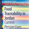 Food Traceability in Jordan: Current Perspectives (SpringerBriefs in Molecular Science) 1st ed. 2021 Edition