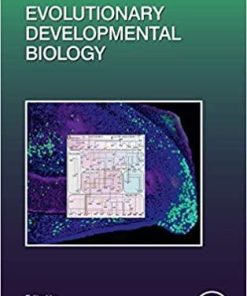 Evolutionary Developmental Biology (Volume 141) (Current Topics in Developmental Biology, Volume 141) 1st Edition