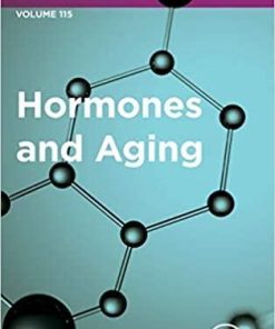 Hormones and Aging (Volume 115) (Vitamins and Hormones, Volume 115) 1st Edition