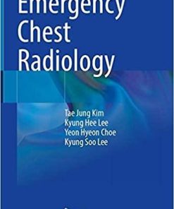 Emergency Chest Radiology 1st ed. 2021 Edition