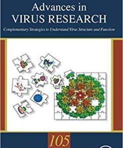 Complementary Strategies to Study Virus Structure and Function (Volume 105) (Advances in Virus Research, Volume 105) 1st Edition