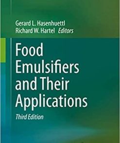 Food Emulsifiers and Their Applications 3rd ed. 2019 Edition