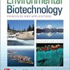 Environmental Biotechnology: Principles and Applications, Second Edition 2nd Edition