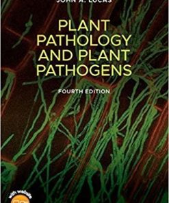 Plant Pathology and Plant Pathogens 4th Edition