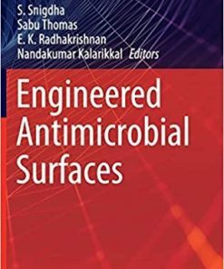 Engineered Antimicrobial Surfaces (Materials Horizons: From Nature to Nanomaterials) 1st ed. 2020 Edition