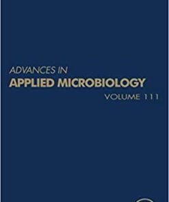 Advances in Applied Microbiology (Volume 111) 1st Edition