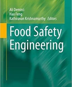 Food Safety Engineering (Food Engineering Series) 1st ed. 2020 Edition