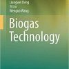 Biogas Technology 1st ed. 2020 Edition