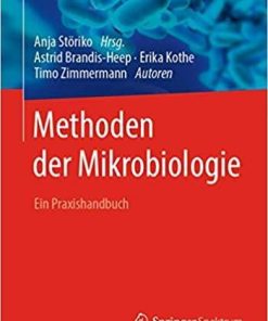 Methoden der Mikrobiologie: Ein Praxishandbuch (German Edition)